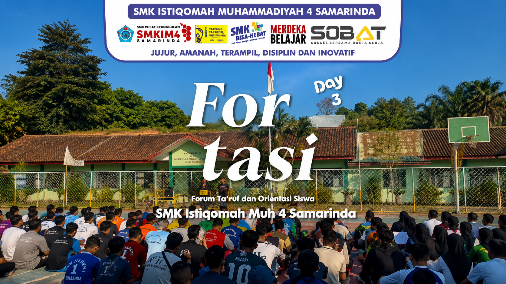 Hari Ketiga FORTASI, SMK Istiqomah Muhammadiyah 4 Samarinda Tanamkan Disiplin dan Karakter Siswa Baru
