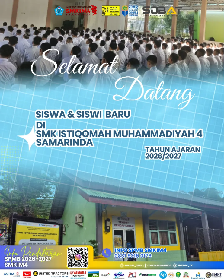 SMK Istiqomah Muhammadiyah 4 Samarinda Resmi Membuka Pendaftaran Murid Baru Tahun Ajaran 2026/2027
